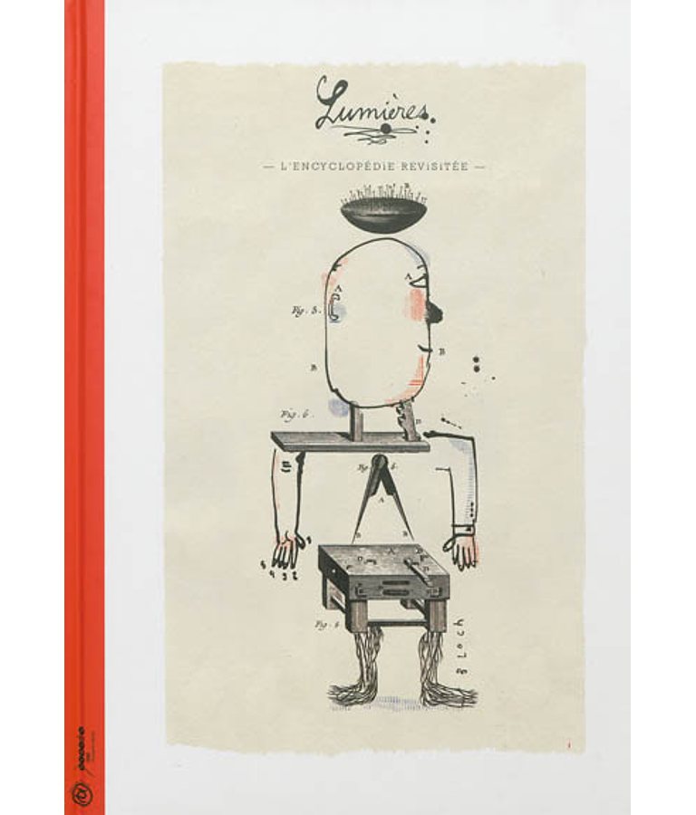 Lumières - l'Encyclopédie revisitée, de Franck Prévot