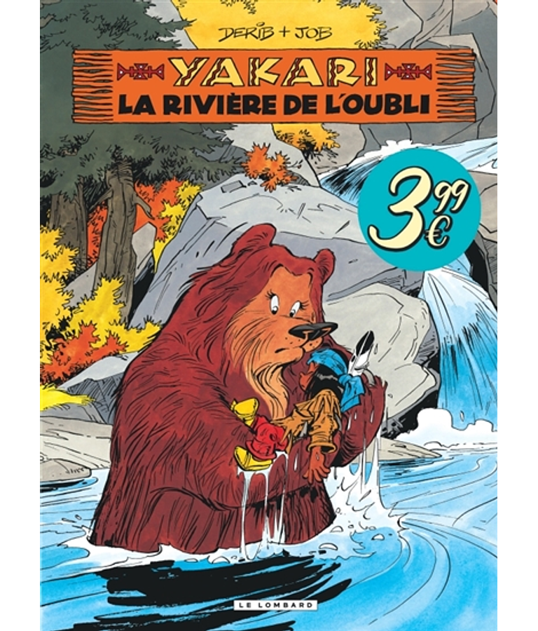 Yakari - La rivière de l'oubli, de Job et Derib 