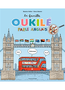 La famille Oukilé parle anglais, de Elena Iribarren et Béatrice Veillon