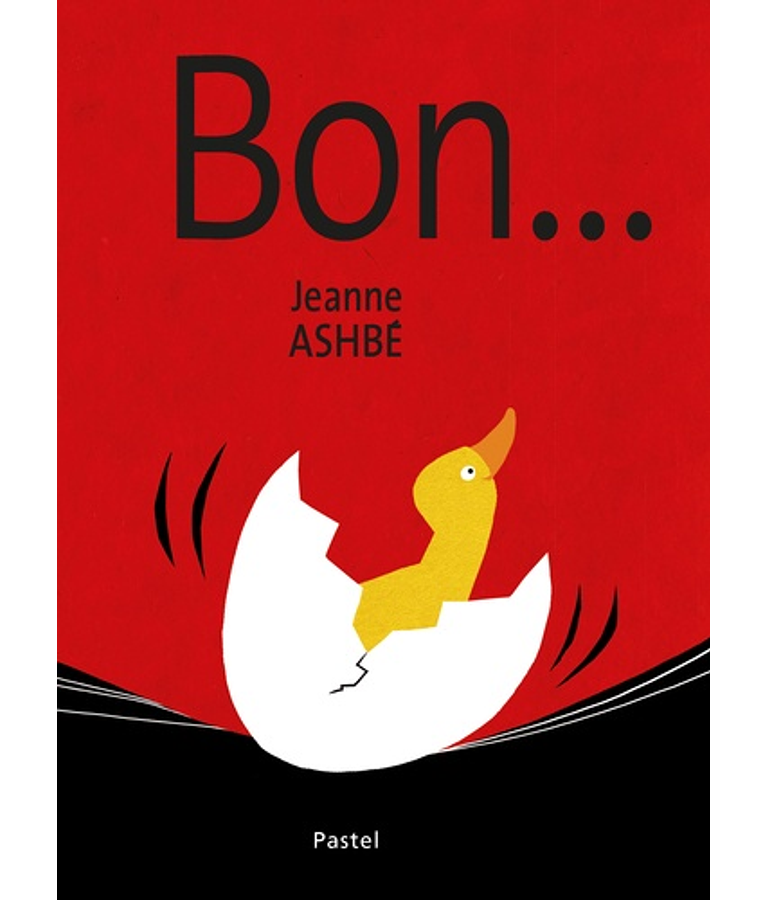 Bon..., de Jeanne Ashbé
