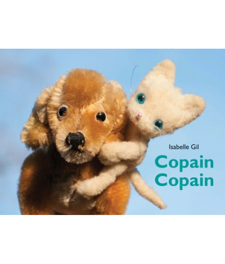 Copain Copain, de Isabelle Gil