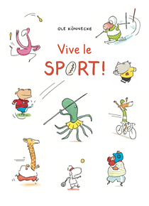 Vive le sport !, de Ole Könnecke