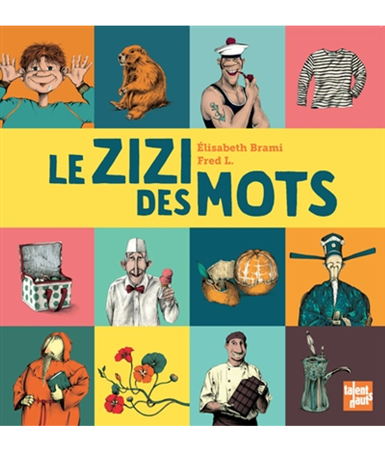 Le zizi des mots, de Elisabeth Brami