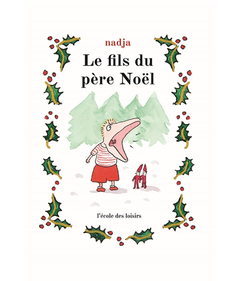 Le fils du Père Noël, de Nadja