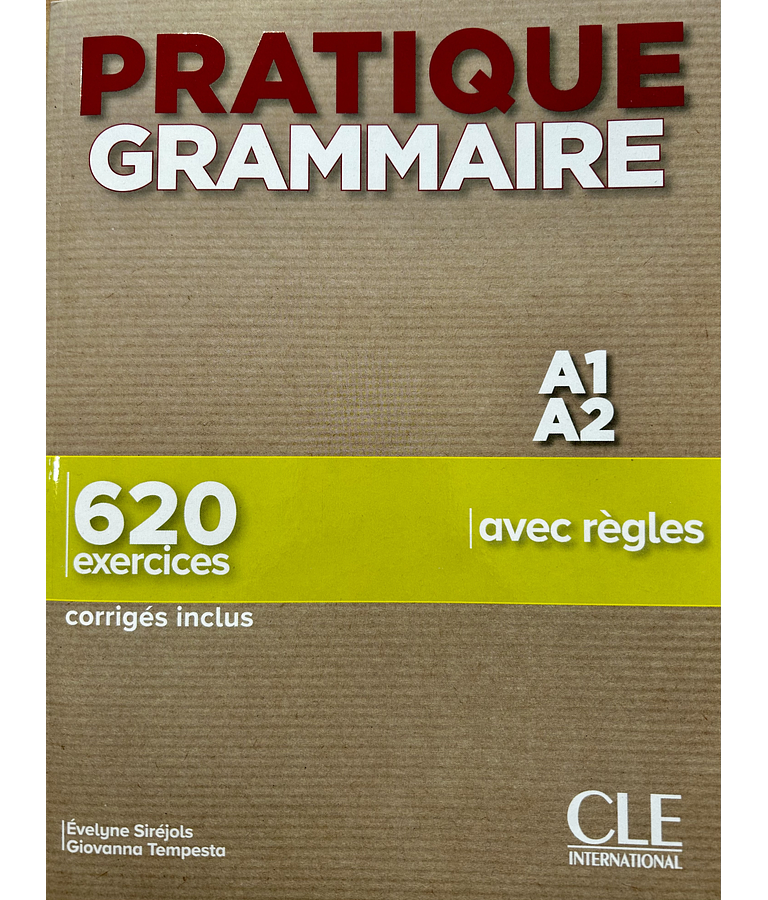 Pratique grammaire - Niveau A1/A2