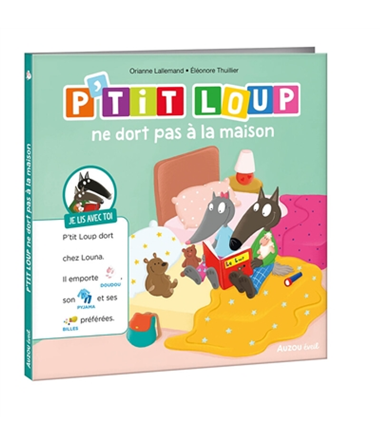 P'tit Loup ne dort pas à la maison, de Orianne Lallemand