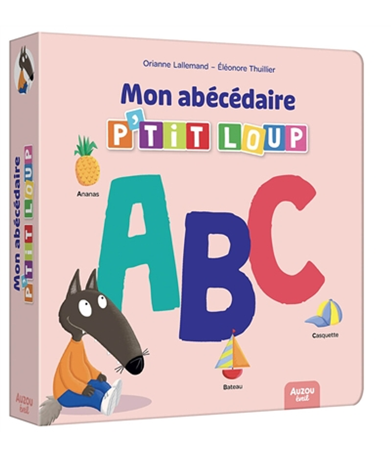 Mon abécédaire P'tit Loup, de Orianne Lallemand