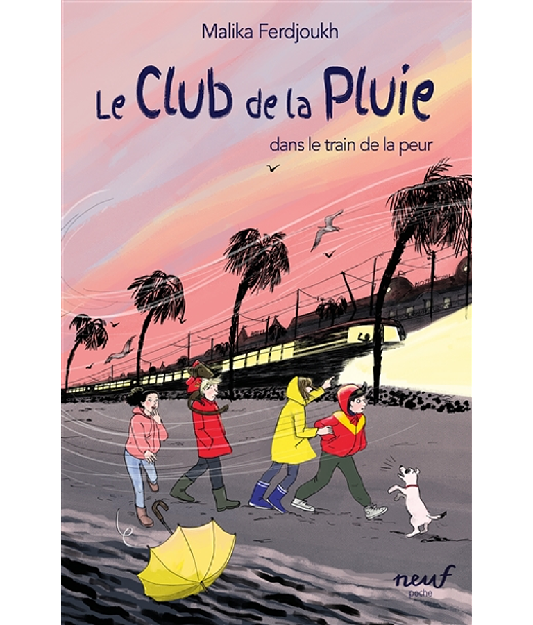 Le club de la pluie - Le club de la pluie dans le train de la peur, de Malika Ferdjoukh