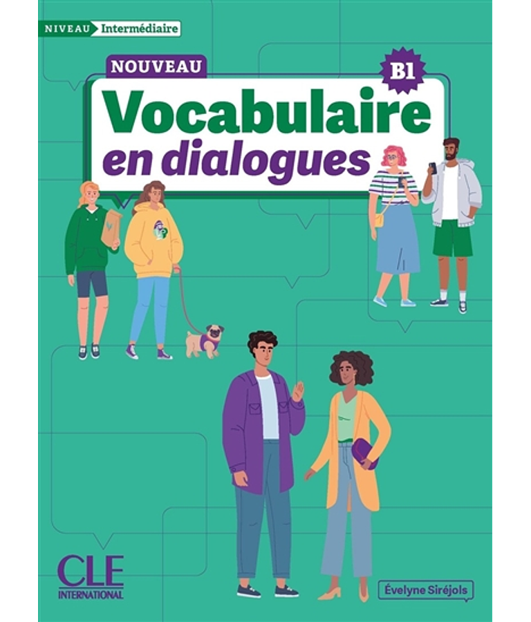 Vocabulaire en dialogues - Niveau B1