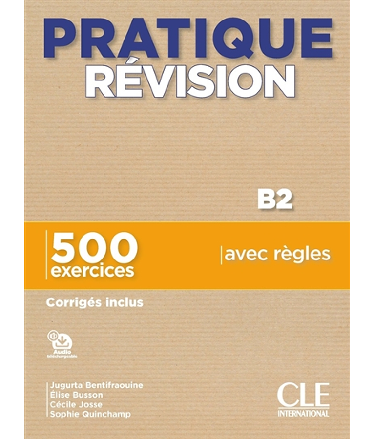 Pratique révision - B2