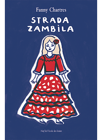 Strada Zambila, de Fanny Chartres