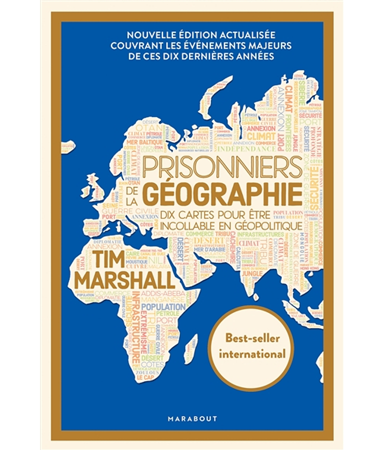 Prisonniers de la géographie, de Tim Marshall