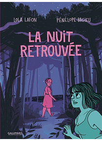 La nuit retrouvée, de Lola Lafon