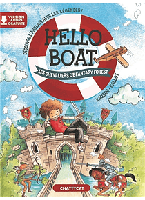 Hello boat - Les chevaliers de Fantasy Forest 