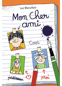 Mon cher ami, de Luc Blanvillain