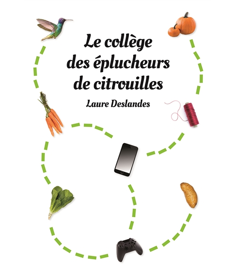 Le collège des éplucheurs de citrouilles, de Laure Deslandes