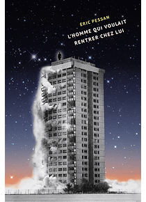 L'homme qui voulait rentrer chez lu, de Eric Pessan