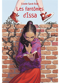 Les fantômes d'Issa, de Estelle-Sarah Bulle