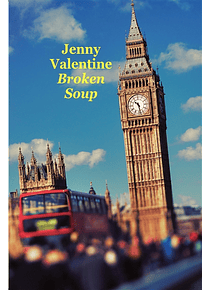 Broken soup, de Jenny Valentine