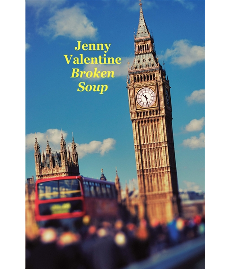Broken soup, de Jenny Valentine