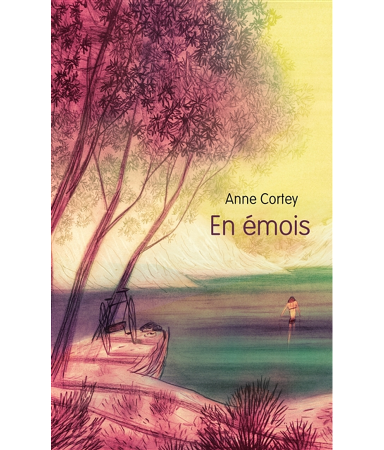 En émois, de Anne Cortey