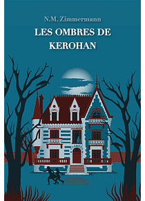 Les ombres de Kerohan, dfe N.M. Zimmermann