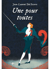 Une pour toutes, de Jean-Laurent Del Socorro
