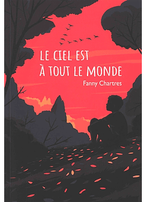 Le ciel est à tout le monde, de Fanny Chartres