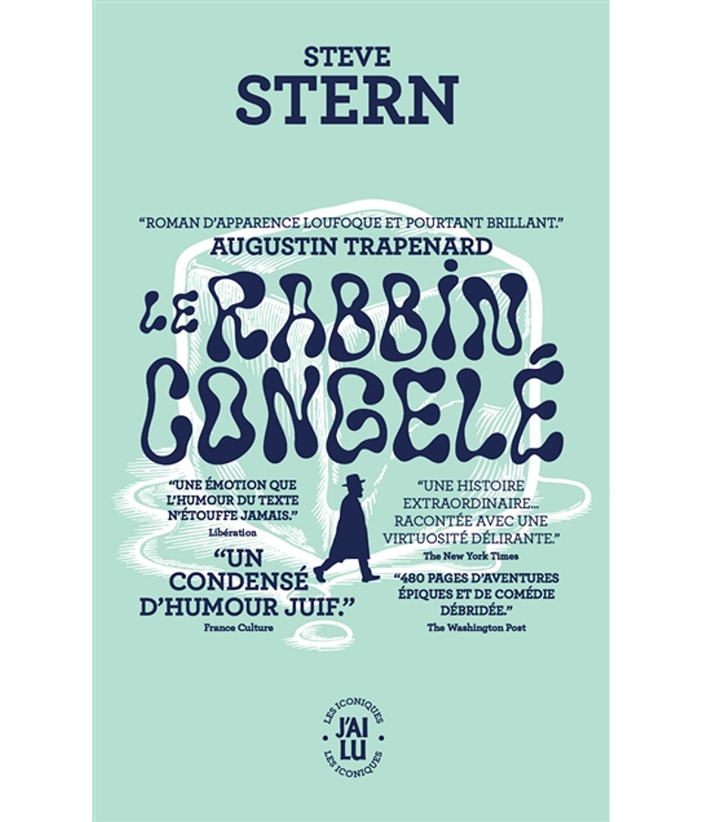 Le rabbin congelé, de Steve Stern