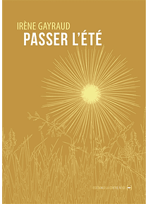 Passer l'été, de Irène Gayraud