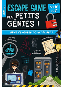 Escape game des petits génies ! de la 6e à la 5e