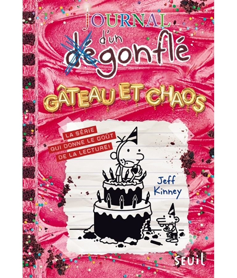 Journal d'un dégonflé - Gâteau et chaos, de Jeff Kinney