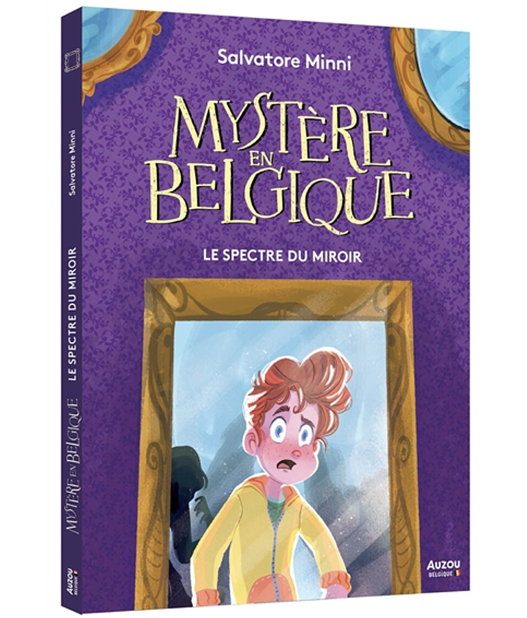 Mystère en Belgique - Le spectre du miroir, de Salvatore Minni