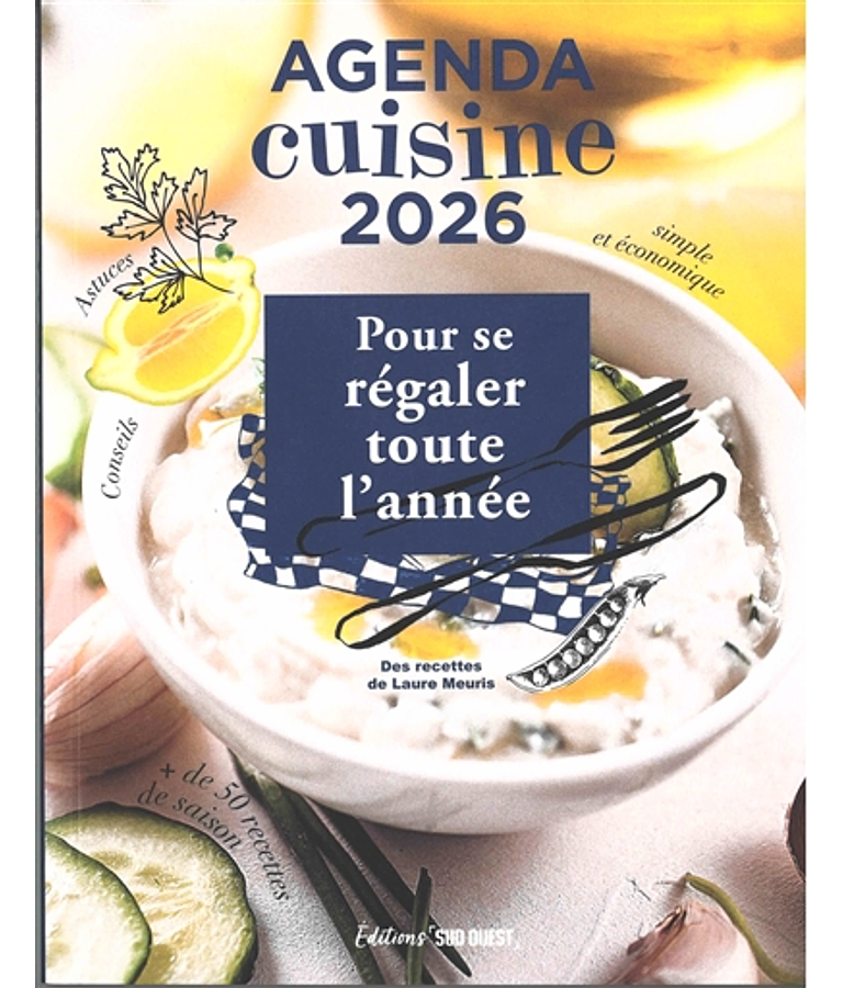 Agenda cuisine 2026 : pour se régaler toute l'année 