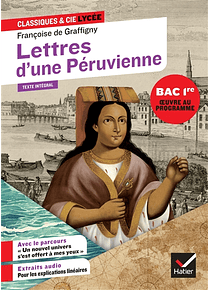 Lettres d'une Péruvienne, de Françoise de Graffigny BAC 2026