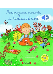 Mes premiers moments de relaxation