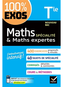 Maths spécialité & maths expertes terminale - Nouveau bac