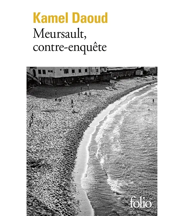 Meursault, contre-enquête, de Kamel Daoud