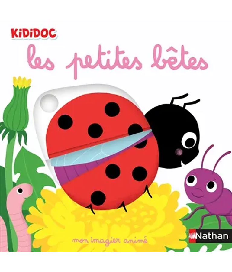 Kididoc - Les petites bêtes - Mon imagier animé, de Nathalie Choux