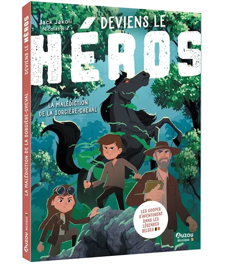 Deviens le héros - La malédiction de la sorcière-cheval, de Jack Jakoli