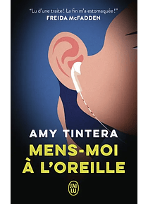 Mens-moi à l'oreille, de Amy Tintera