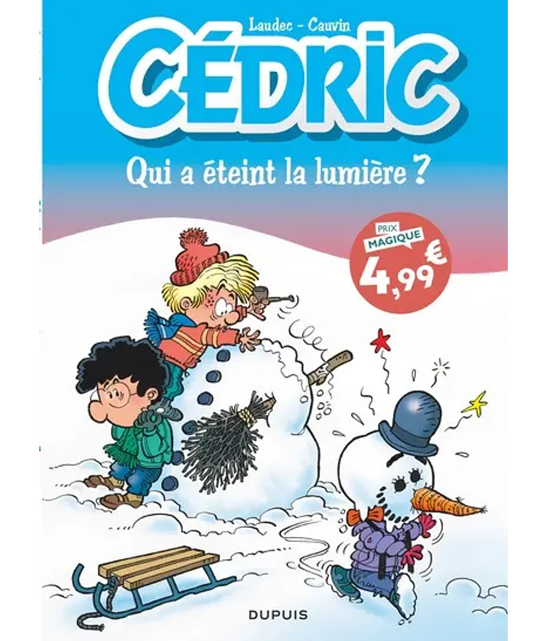 Cédric - Qui a éteint la lumière ?, de Cauvin et Laudec
