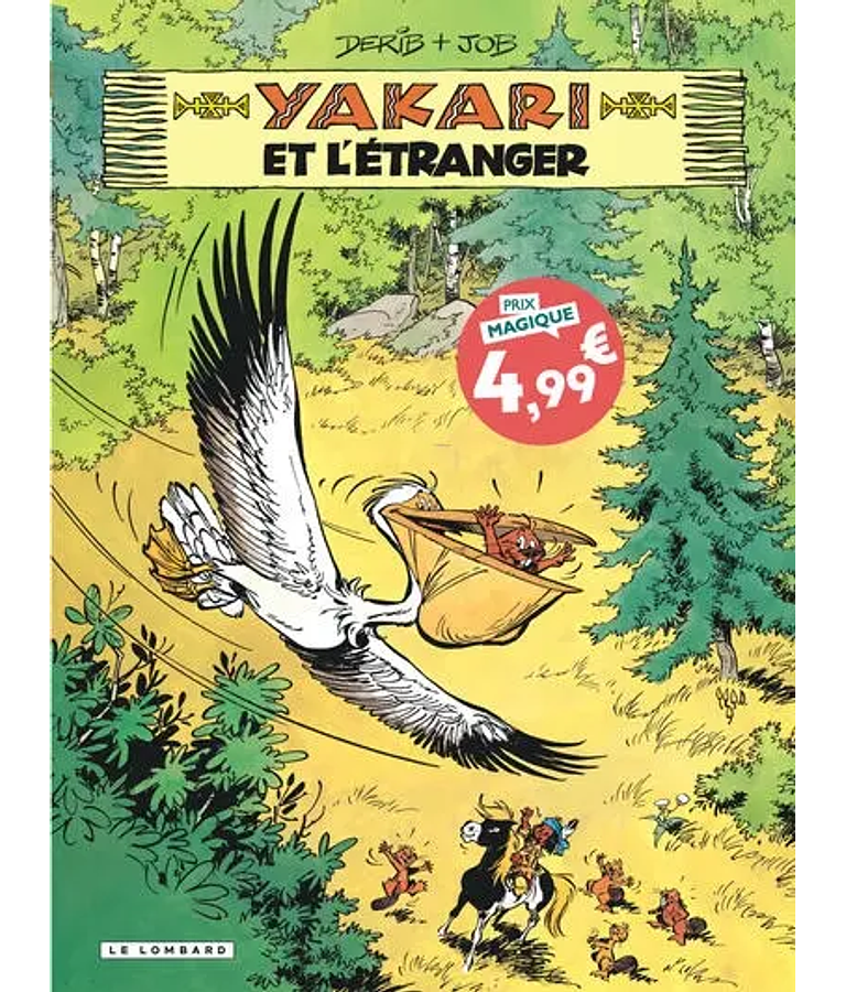 Yakari - Yakari et l'étranger, de Job