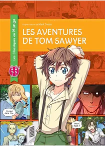 Les Classiques en Manga - Les aventures de Tom Sawyer