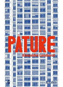 Pâture, de Alexandre Lamborot