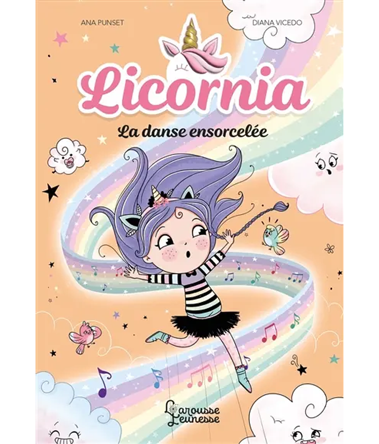 Licornia - La danse ensorcelée, de Ana Punset