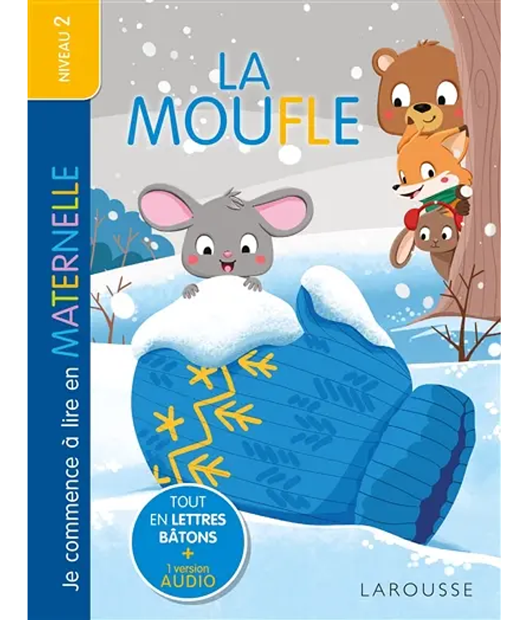 Je commence à lire en maternelle -  La moufle + audio