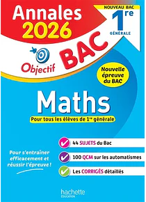  Annales 2026 - Objectif BAC - Maths - 1re générale
