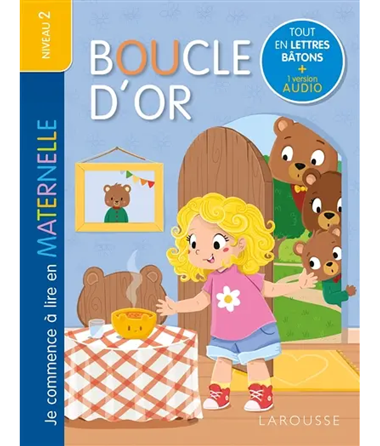 Je commence à lire en maternelle - Boucle d'or + audio