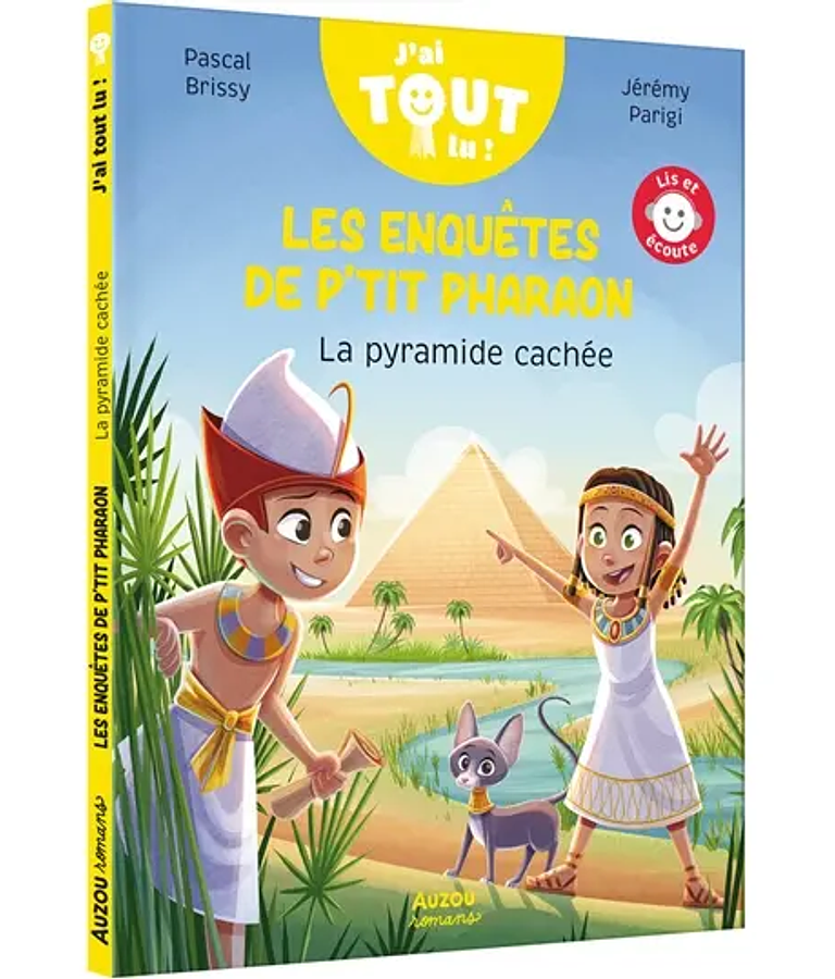 J'ai tout lu - Les enquêtes de P'tit pharaon - La pyramide cachée, de Pascal Brissy
